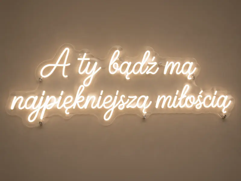 Neon LED A ty bądź mą najpiękniejszą miłością, 105 × 36 cm