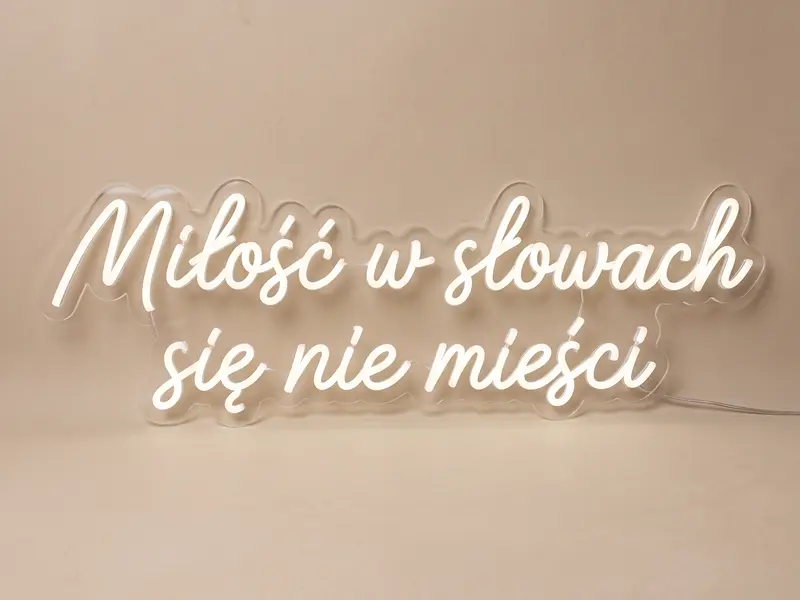 Neon LED Miłość w słowach się nie mieści, 105 × 32 cm