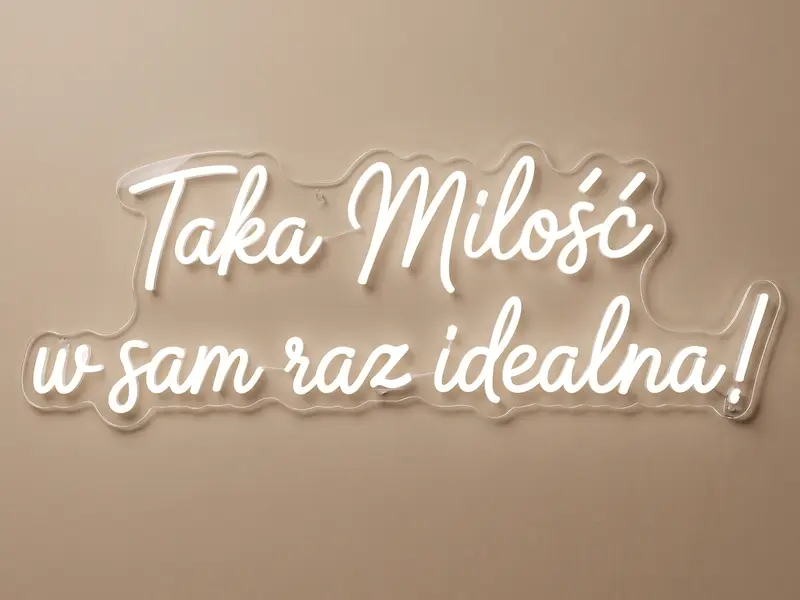 Neon LED Taka Miłość w sam raz idealna!, 100 × 35 cm